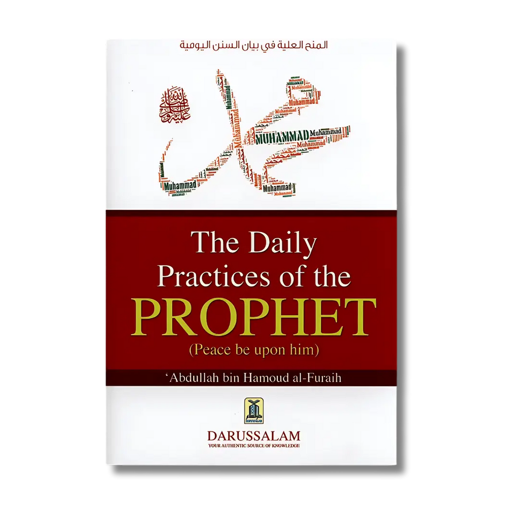 Prophets Daily Routine The Daily Practices of the Prophet – ilmStore.in