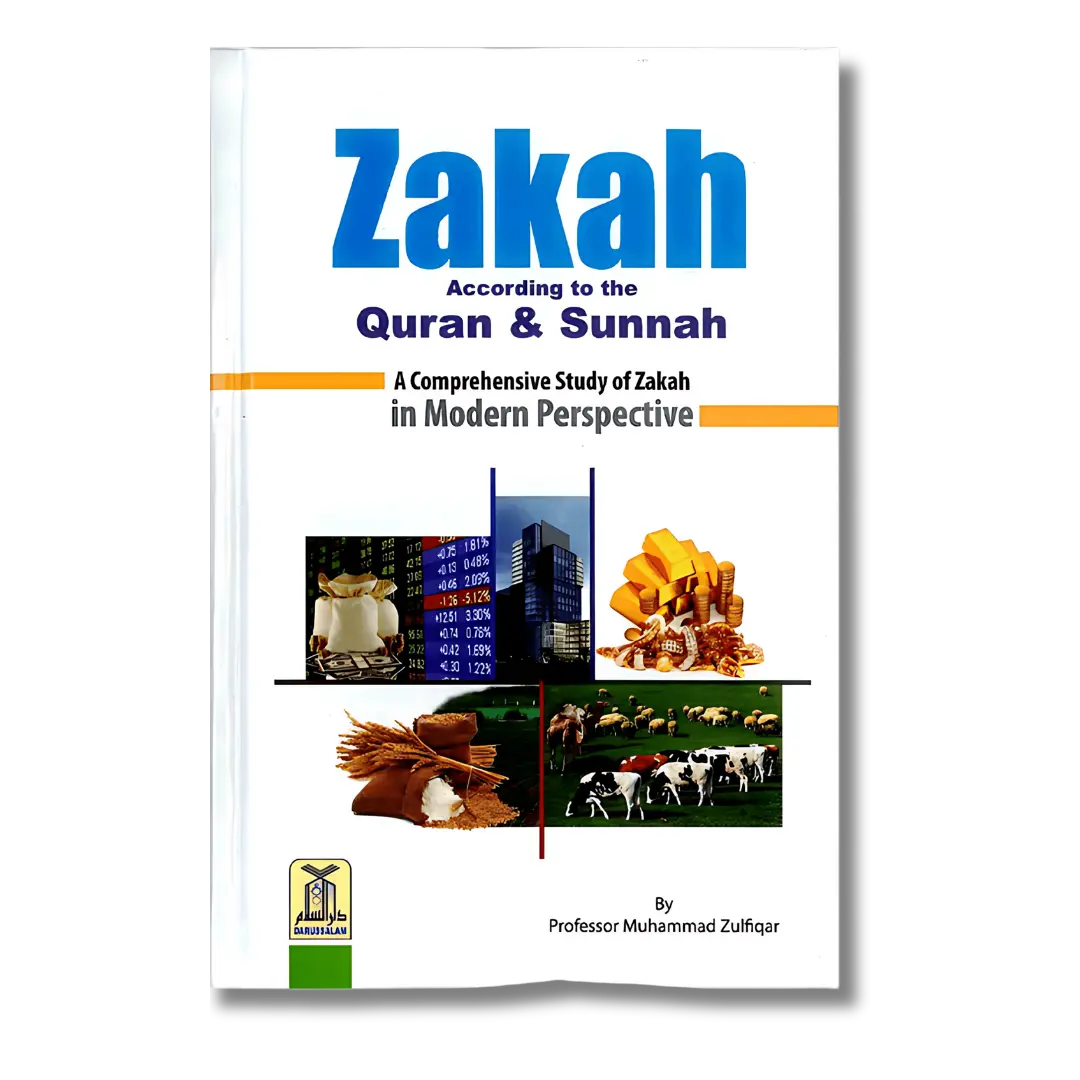 Zakah According to the Quran & Sunnah (English)