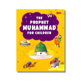 The Prophet Muhammad for Children  (Hardbound)