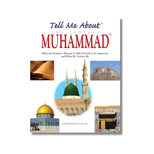 Tell Me About Prophet Muhammad (Hardbound)