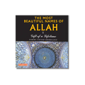 Most Beautiful Names of Allah (Hardbound)