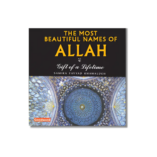 Most Beautiful Names of Allah (Hardbound)