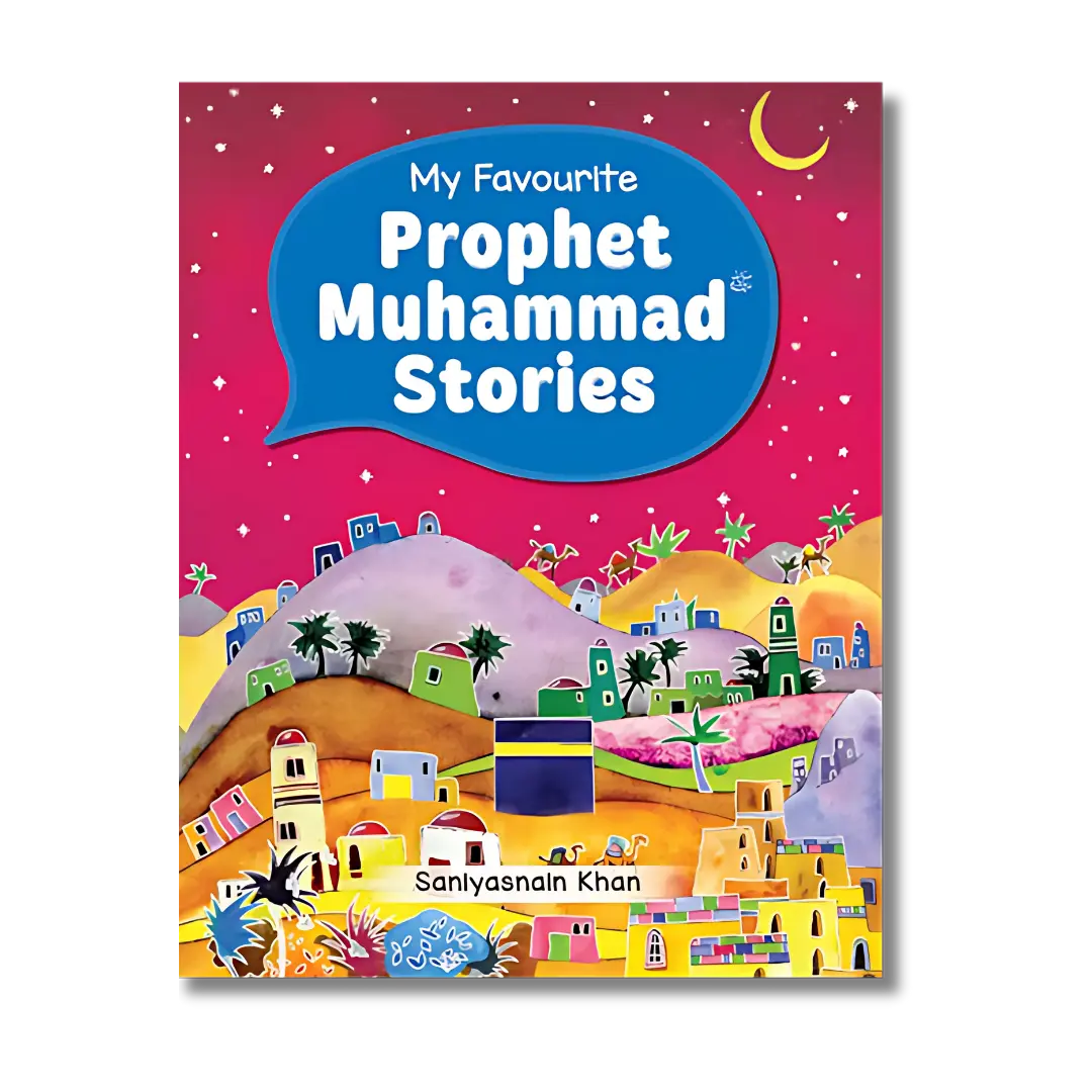 My Favourite Prophet Muhammad Stories  (Hardbound)