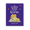 The Greatest Stories from the Quran  (Hardbound)