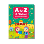 A to Z of Akhlaaq
