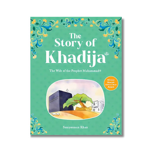 The Story of Khadijah (Hardbound)