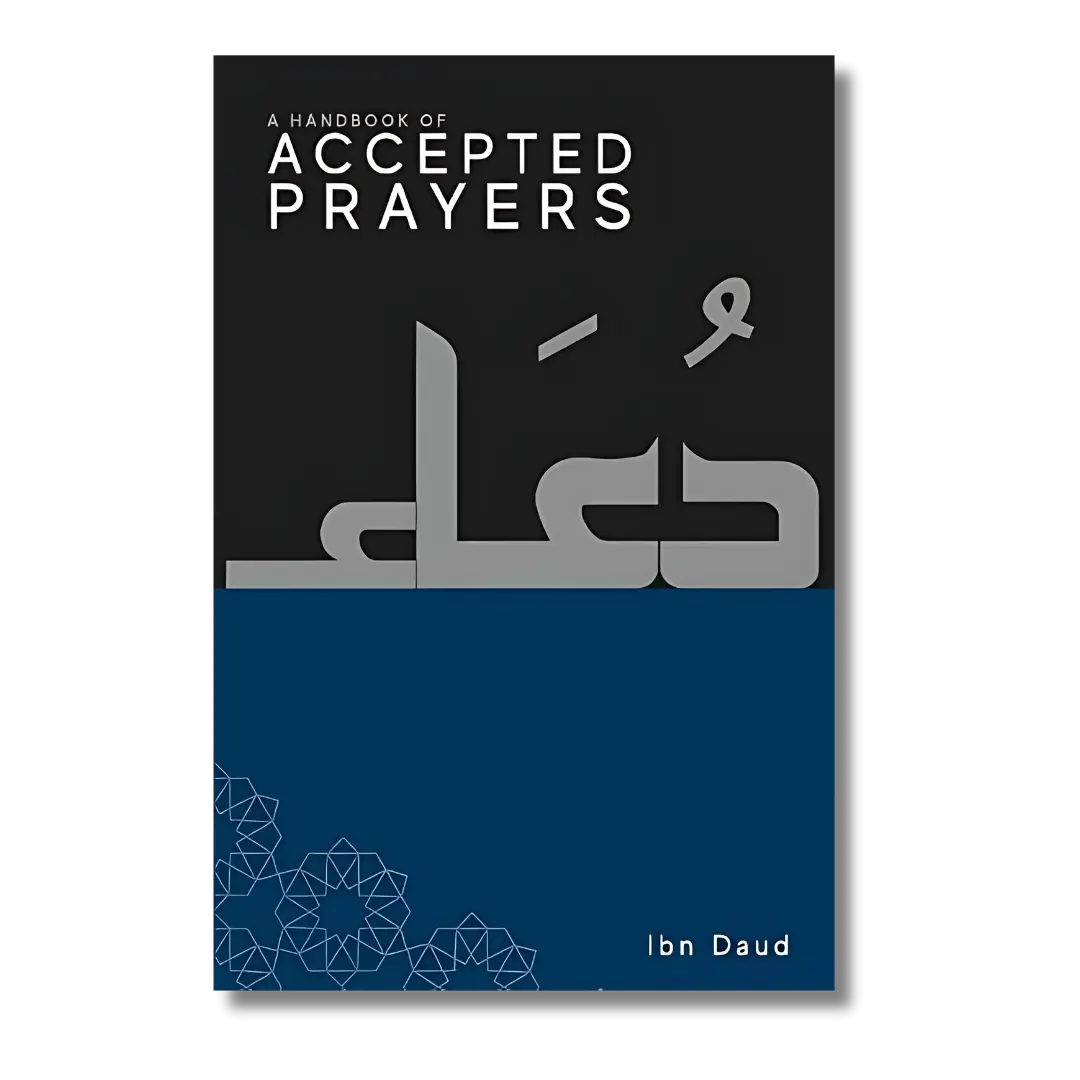 A Handbook of Accepted Prayers