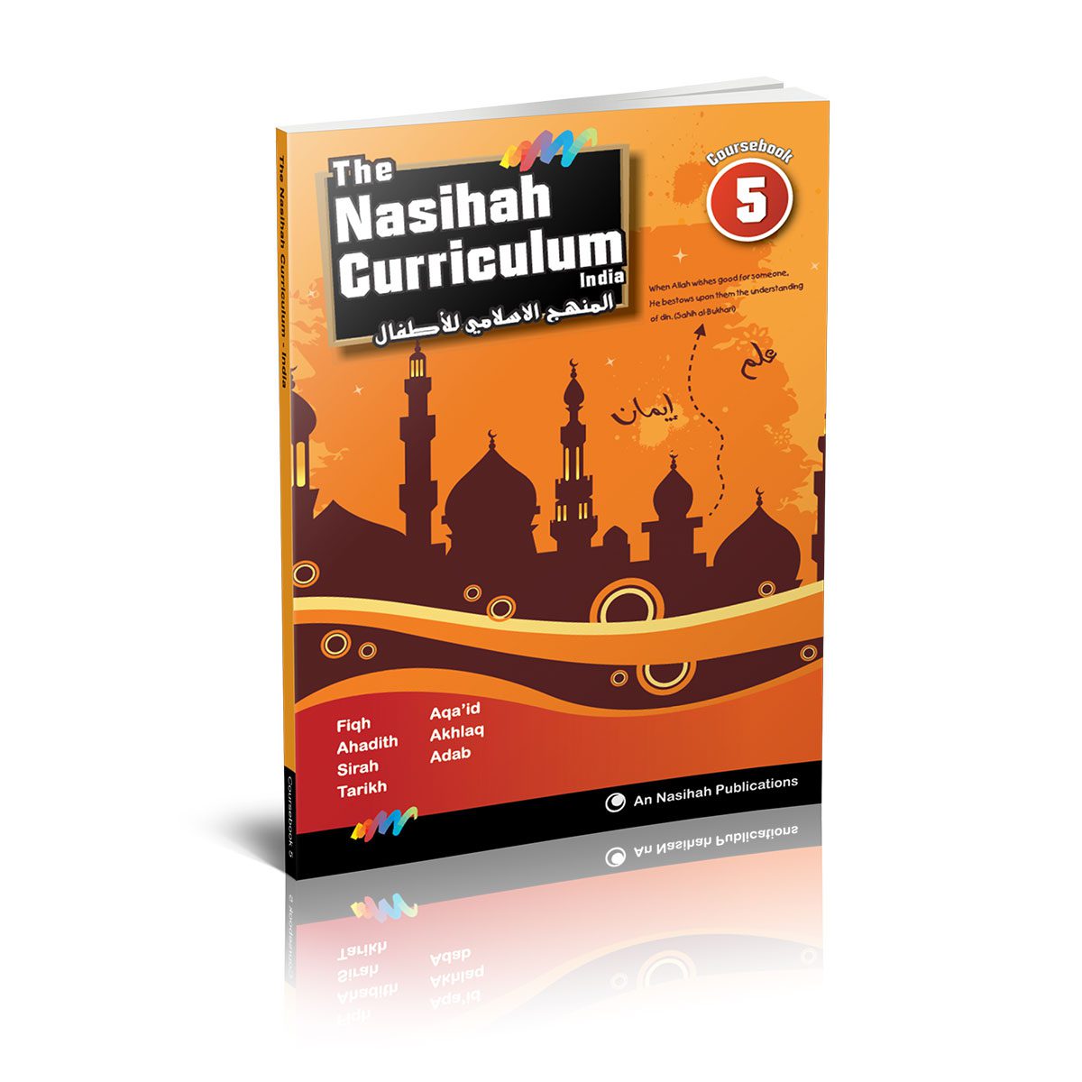 An Nasihah Islamic Curriculum Level 5 – Coursebook & Workbook