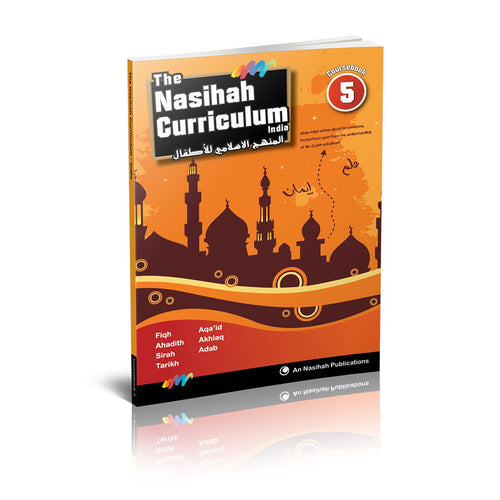 An Nasihah Islamic Curriculum Level 5 – Coursebook & Workbook