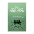 Book Cover Of The Problem Of Corruption By Syed Hussein Alatas - Contemporary Issues Book