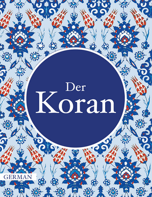 German Quran - Der Koran - TR. A. M. Ibn A. Rassoul — cover