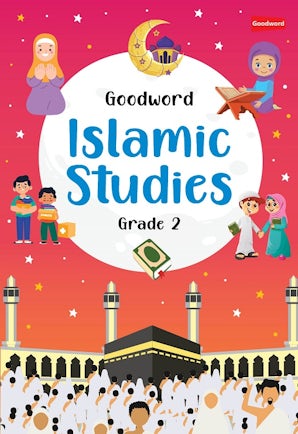 Goodword Islamic Studies Grade 2 (Art Paper) — cover