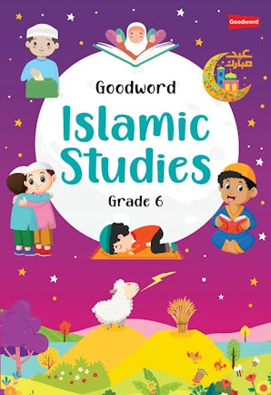 Goodword Islamic Studies Grade 6 (Art Paper) — cover