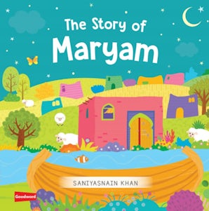 The Story of Maryam (Board Book) — cover