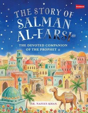 Salman Al Farsi - The Devoted Companion of The Prophet — cover