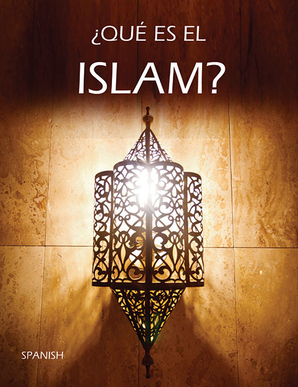¿Qué es el Islam? (What is Islam - Spanish) — cover