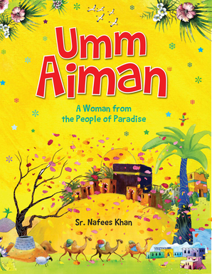 Umm Aiman : A Woman From the People of Paradise — cover