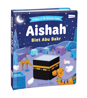 Aisha Bint Abu Bakr - HARDBOUND (BOARD BOOK) — cover