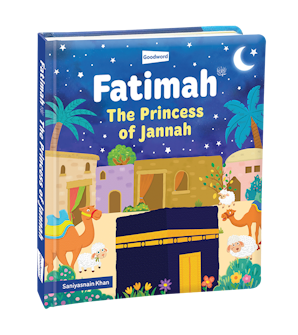 Fatimah - The Princess of Jannah - HARDBOUND (BOARD BOOK) — cover