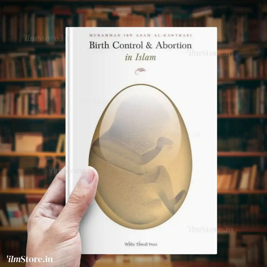 Front Cover Image of Birth Control & Abortion in Islampublished by ilmStore and available in India